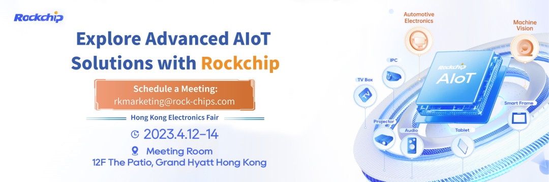 Die Rochchip Micro 2023 Hong Kong Spring Electronics Show deckt viele Bereiche intelligenter AIoT-Hardware ab